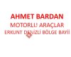 Ahmet Bardan Motorlu Araçlar