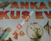 ANKA KUŞ EVİ