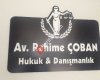 Av.Rahime Çoban Hukuk ve Danışmanlık Bürosu