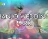 BANJO Wedding PARK