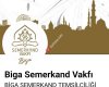 BİGA SEMERKAND VAKFI