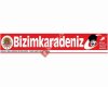 Bizimkaradeniz Gazetesi