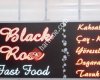 BLACK ROSE CAFE