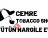 Cemre Tobacco Shop Nargile Evi