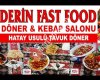 Derin Fast Food Döner & Kebap Salonu