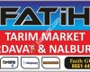 Fatih Tarım Market Hırdavat & Nalburiye
