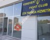 FOREVER FİTNESS FİGHT CLUB