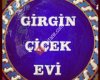 Girgin Çiçek Evi
