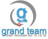 Grand Team Bilişim Teknolojileri San.Tic.Ltd.Şti.