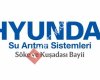 Hyundai Su Arıtma Sistemleri Söke Bayii