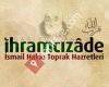 İhramcızade İsmail Hakkı Toprak