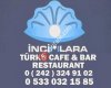 İncim Lara Türkü Cafe Bar Restaurant