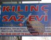 KILINÇ SAZ EVİ ( ErzincaN )