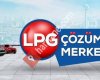 LPG ÇÖZÜM MERKEZİ