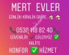 MERT EVLER