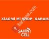 Mi Shop Karaman - Şahincell İletişim