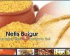 Nefis Bulgur Agro Foods San Tic Ltd Sti