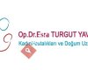 Op.Dr.Esra Turgut Yavuz