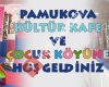 Pamukova Kültür Kafe ve Çocuk Köyü