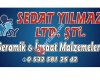 Sedat Yilmaz Seramik & İnşaat Malzemeleri  Ltd.Şti