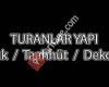 Turanlar Yapı  Mimarlık / Taahhüt / Dekorasyon