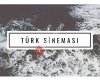 Türk Sineması Kültür Ve Sanat