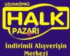 Uzunköprü HALK Pazari