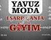 Yavuz moda giyim çanta eşarp
