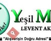 YEŞİL Market 《Levent Akgün》