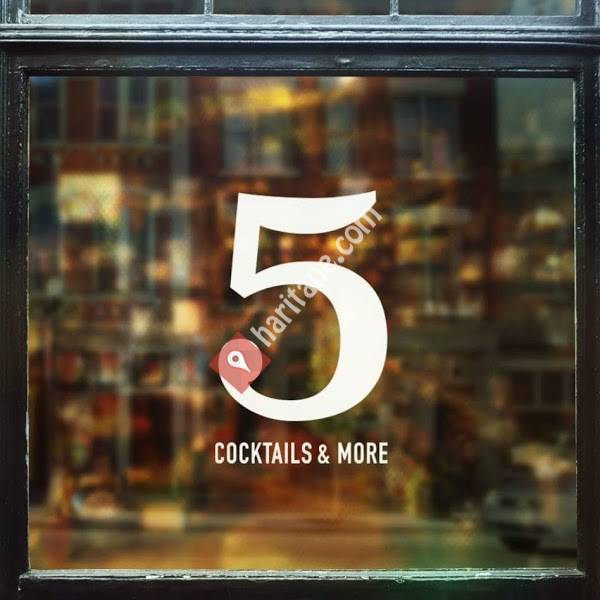 5 Cocktails & More