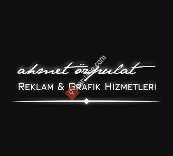 Ahmet Özpulat Reklam Ve Grafik Hizmetleri