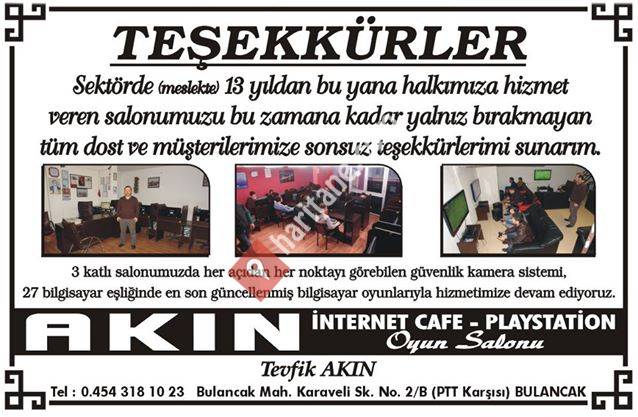 AKIN Internet Cafe