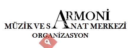 Armoni Müzik ve Sanat Merkezi Organizasyon