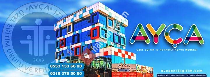 Ayça Özel Eğitim ve Rehabilitasyon Merkezi