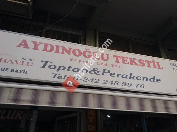 Aydinoğlu Tekstil Sey. Pa Ltd. Şti.