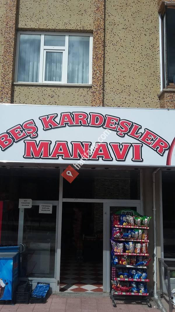 Bes Kardeşler Manavi