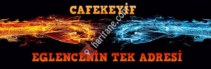 CafeKeyif