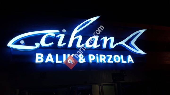 Cihan Balık&Pirzola