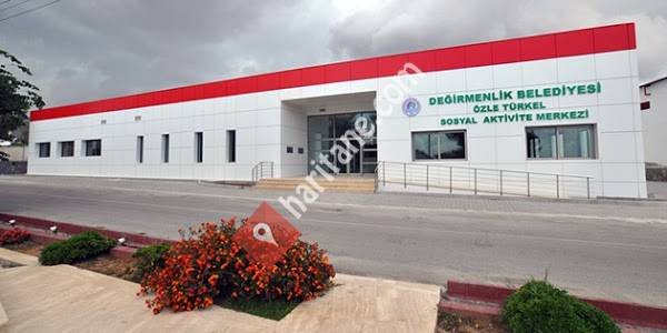 Değirmenlik Belediyesi Özle Türkel Sosyal Aktivite Merkezi