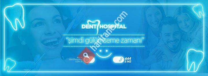 Dent Hospital