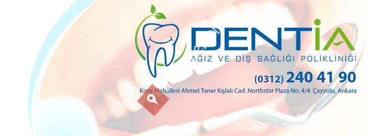 Dentia Ağız ve Diş Sağlığı Polikliniği