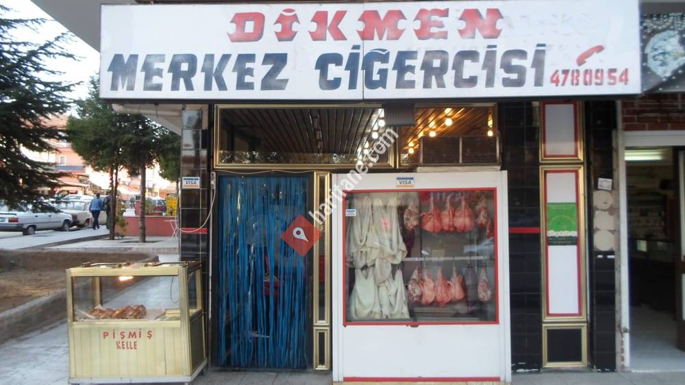 Dikmen Merkez Ciğercisi