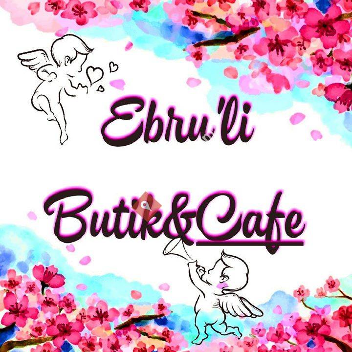 Ebruli Butik & cafe
