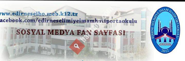 Edirne Selimiye İmam Hatip Ortaokulu