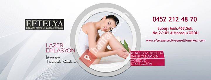 Eftelya Medical Estetik ve Güzellik Merkezi