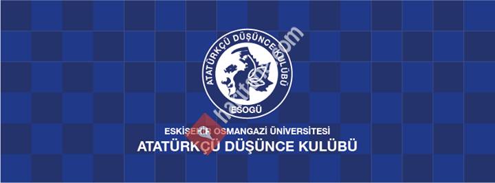 Eskişehir Osmangazi Üniversitesi Atatürkçü Düşünce Kulübü