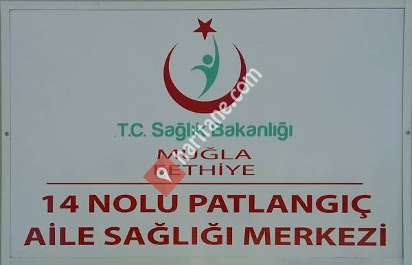 Fethiye 14 Nolu Patlangıç Aile Sağlığı Merkezi