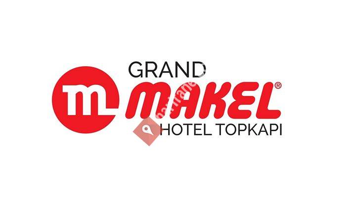 Grand Makel Hotel Topkapı