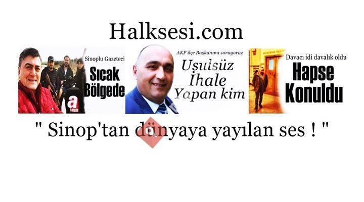 Halksesi.com Sinop