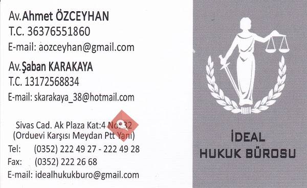 İdeal Hukuk Bürosu (Av. Ahmet Özceyhan, Av. Şaban Karakaya)
